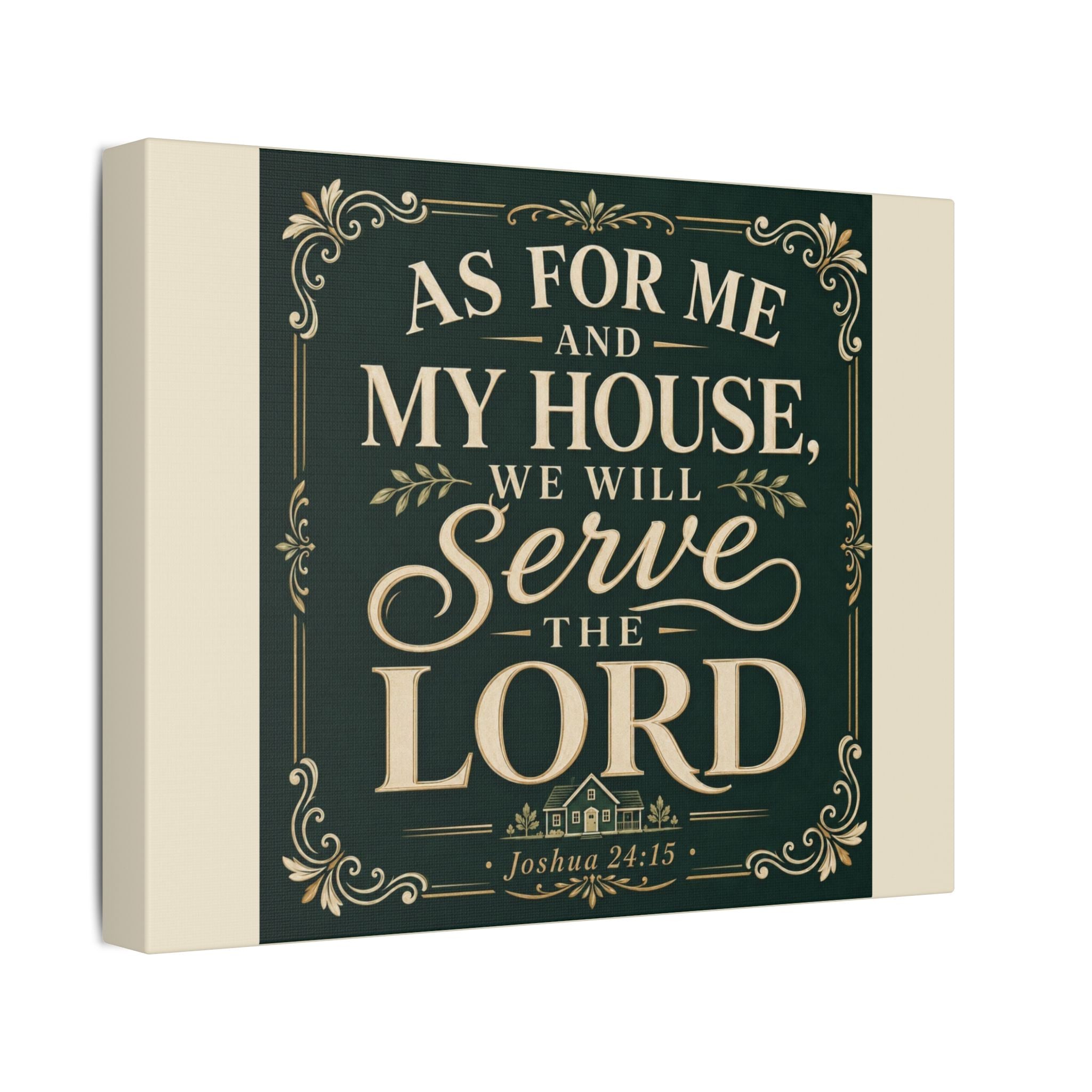 As For Me And My House, We Will Serve The Lord Canvas Wall Art