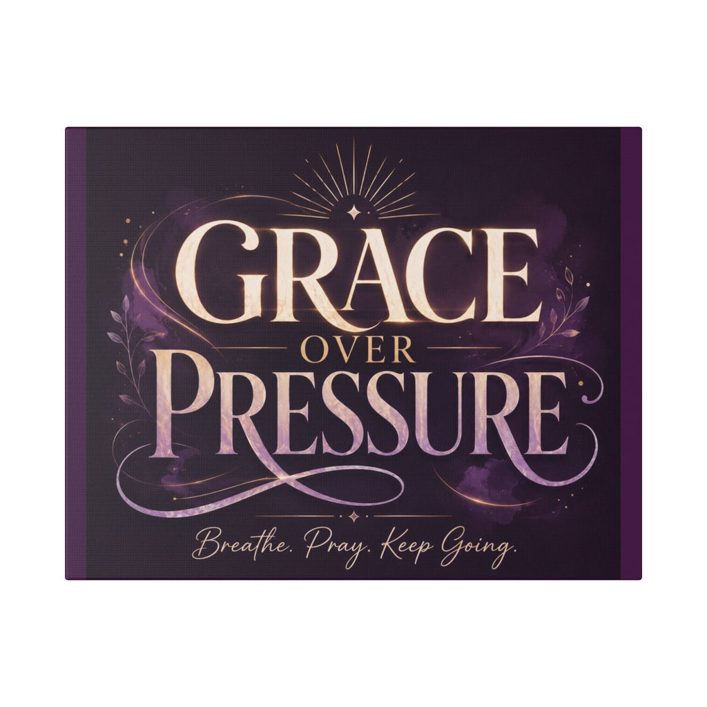 Grace Over Pressure Canvas Wall Art