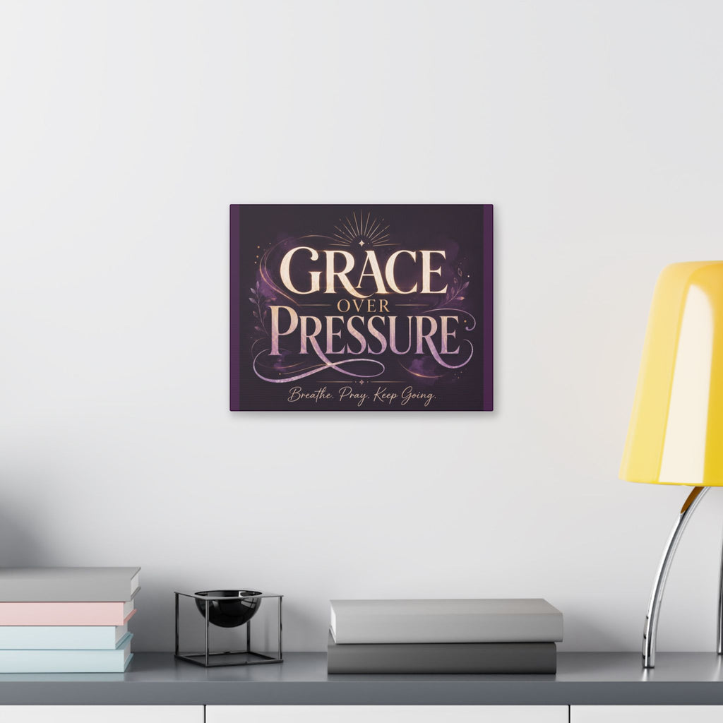 Grace Over Pressure Canvas Wall Art