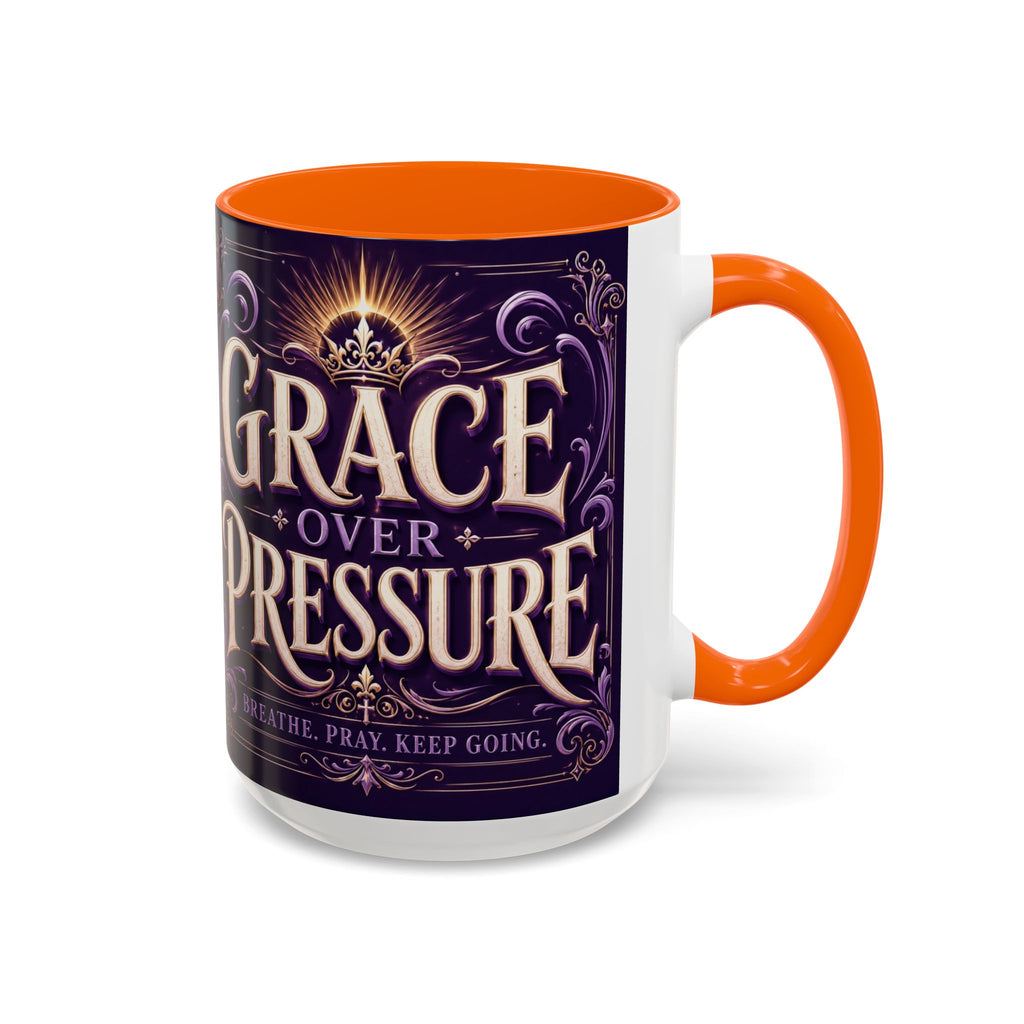 GRACE OVER PRESSURE Inspirational Accent Coffee Mug (11, 15oz)